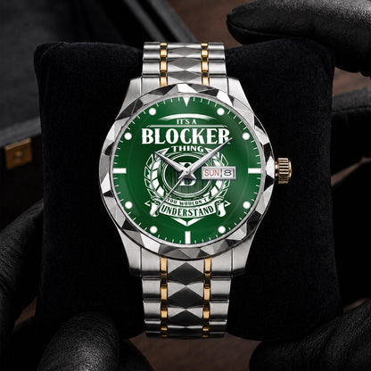 BLOCKER 79-03 Thing You Wouldn't Understand Watch – Custom Name & Initial Watch
