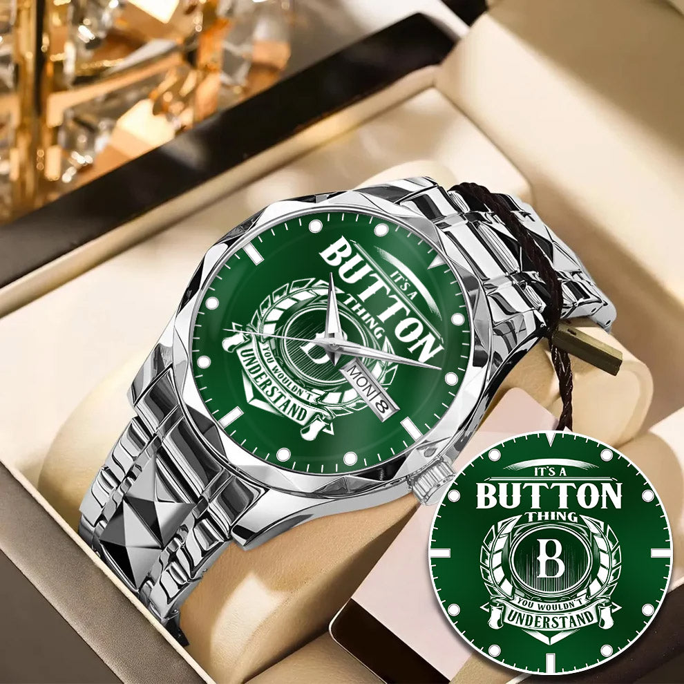 BUTTON 79-03 Thing You Wouldn't Understand Watch – Custom Name & Initial Watch