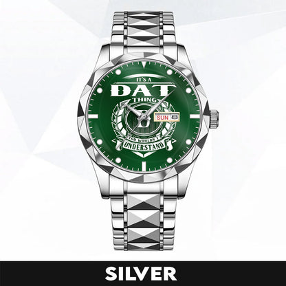 DAT 79-03 Thing You Wouldn't Understand Watch – Custom Name & Initial Watch