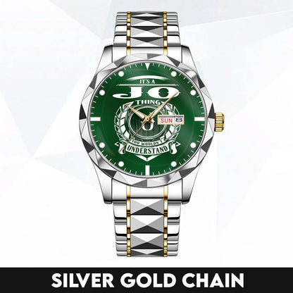 JO 79-03 Thing You Wouldn't Understand Watch – Custom Name & Initial Watch