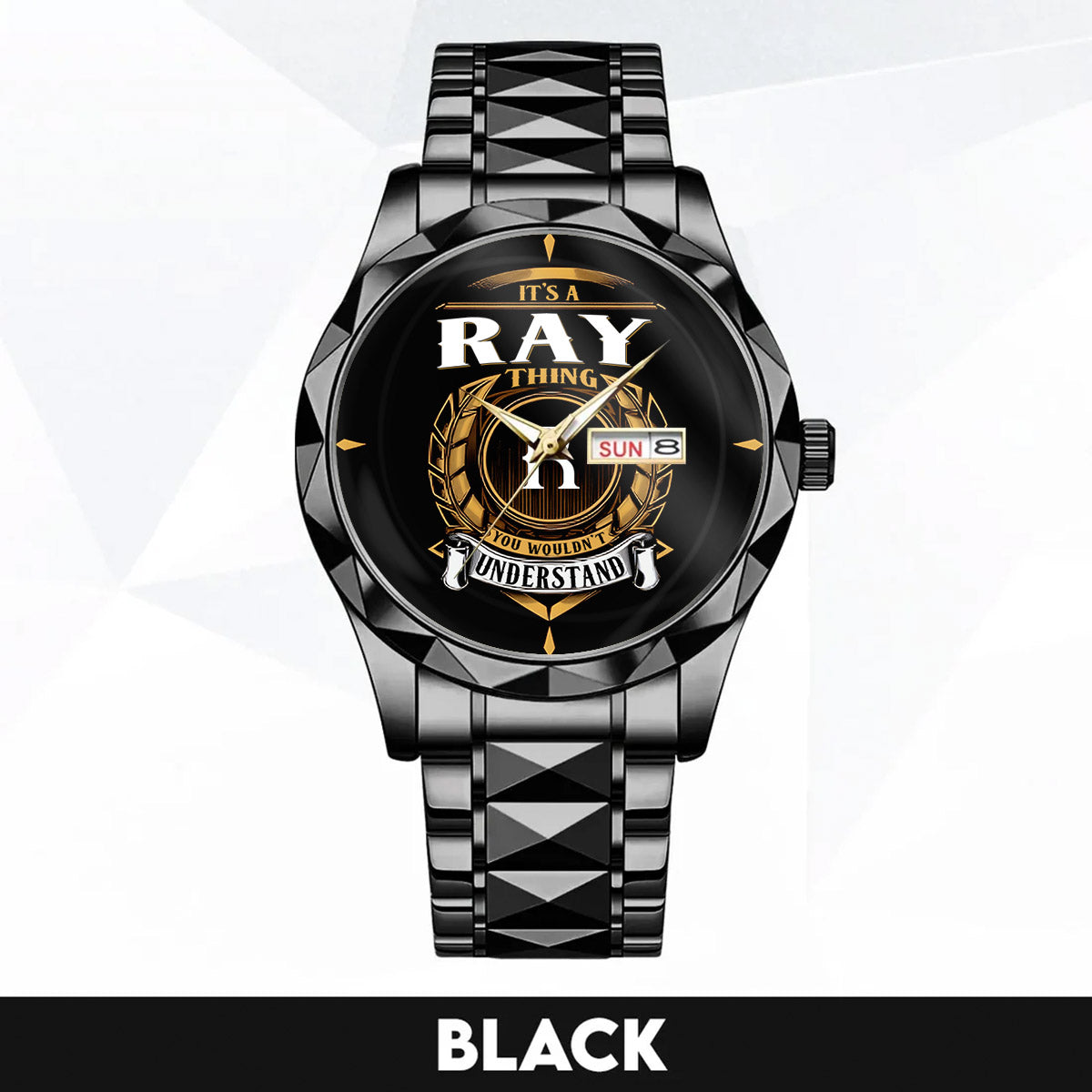 RAY H79-02 Thing You Wouldn't Understand Watch – Custom Name & Initial Watch