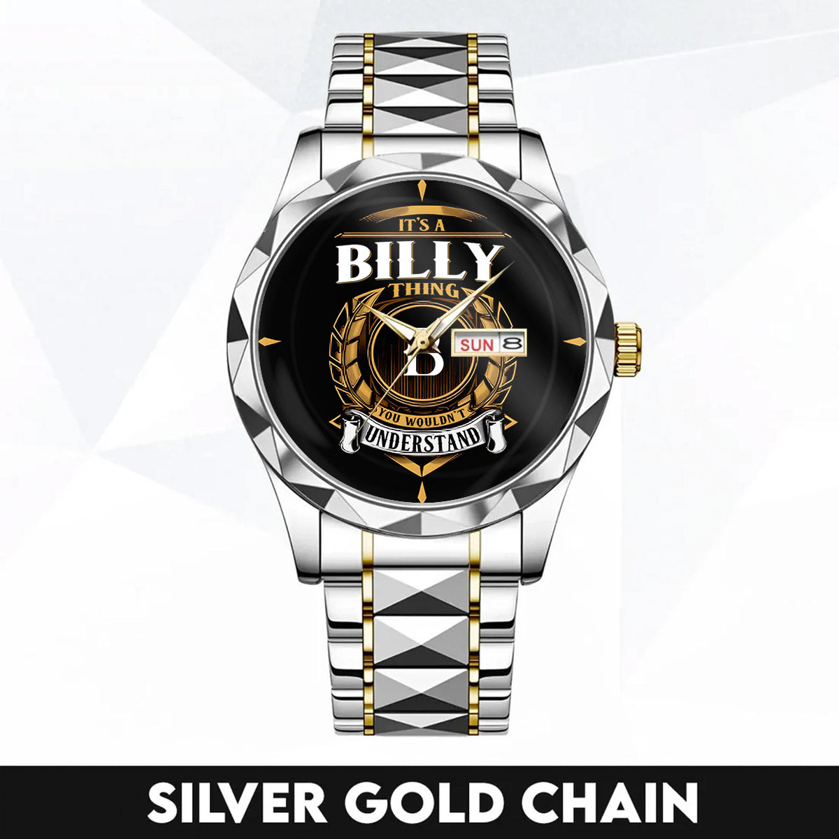 BILLY H79-02 Thing You Wouldn't Understand Watch – Custom Name & Initial Watch