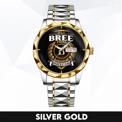 BREE H79-02 Thing You Wouldn't Understand Watch – Custom Name & Initial Watch