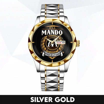 MANDO H79-02 Thing You Wouldn't Understand Watch – Custom Name & Initial Watch